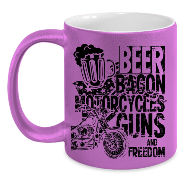 Funny Motorcycles Coffee Mug, Beer Bacon Motorcycles And Freedom Accent Mug