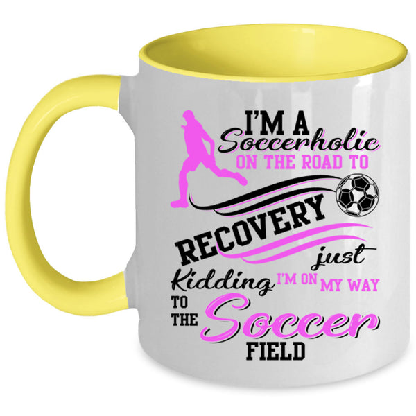 Soccer Field Coffee Mug, I'm A Soccerholic On The Road Accent Mug