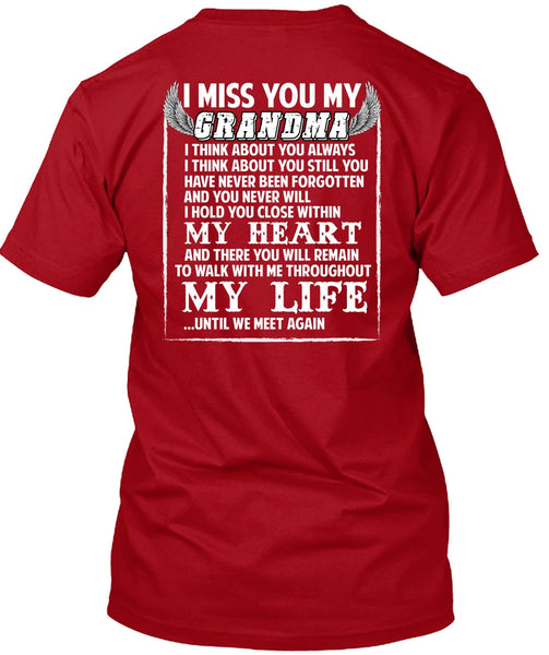 I Miss You My Grandma T Shirt, My Life T Shirt