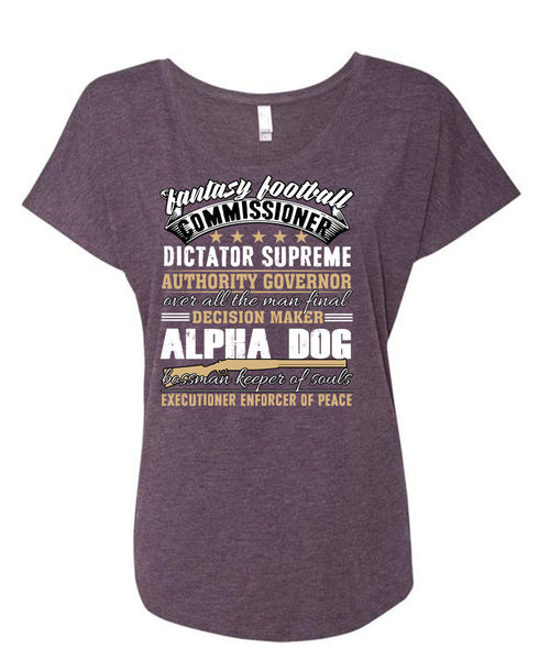 Decision Maker Alpha Dog T Shirt, Fantasy Football T Shirt, Cool Shirt (Ladies' Triblend Dolman Sleeve)