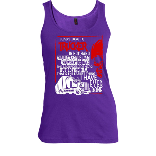 Loving A Trucker T Shirt, I Love My Trucker T Shirt, Cool T Shirt