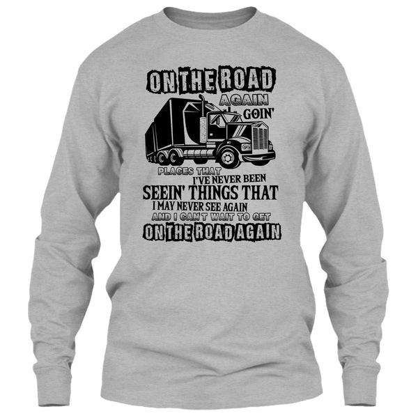 On The Road Again T Shirt, Coolest Trucker Ever T Shirt