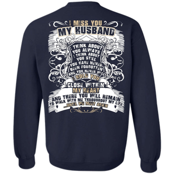 Close Within My Heart T Shirt, I Love Husband Sweatshirt