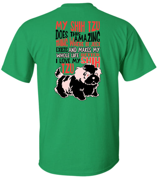 My Shih Tzu Does This Amazing T Shirt, My Dog T Shirt