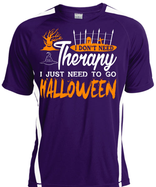 I Don't Need Therapy T Shirt, Wait For Halloween T Shirt, Cool Shirt