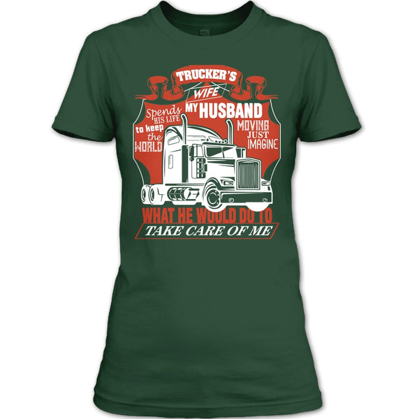 Trucker's Wife T Shirt, Trucker My Husband T Shirt