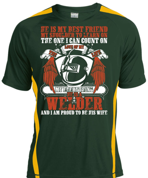 He Is A Welder T Shirt, He Is My Best Friend T Shirt, Cool Shirt
