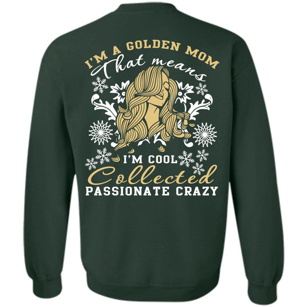 I'm Cool Collected T Shirt, I Love My Dog Sweatshirt