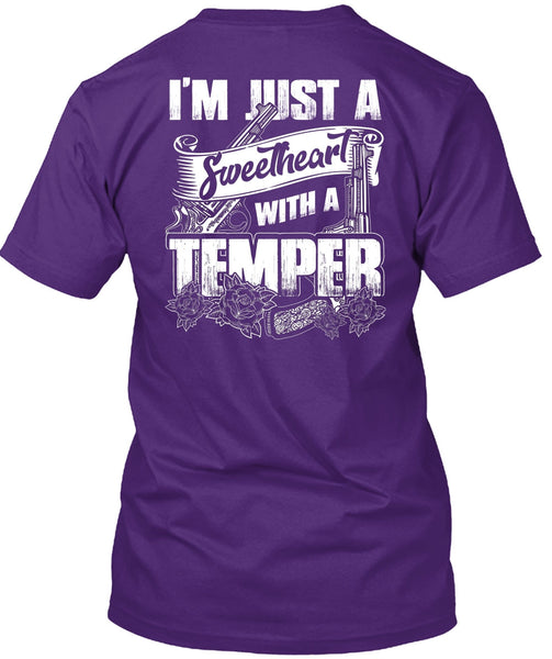 Sweetheart With A Temper T Shirt, Being A Hunter T Shirt