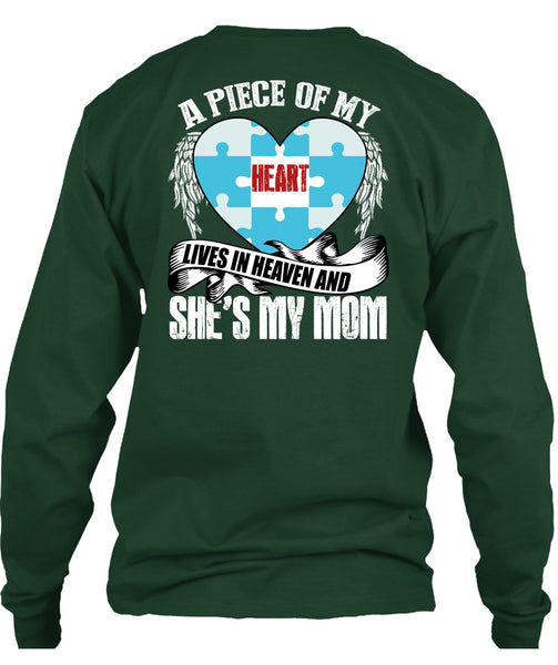 She's My Mom T Shirt, A Piece Of My Heart T Shirt