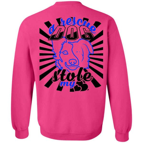 Favorite T Shirt, A Rescue Dog Stole My Heart Sweatshirt