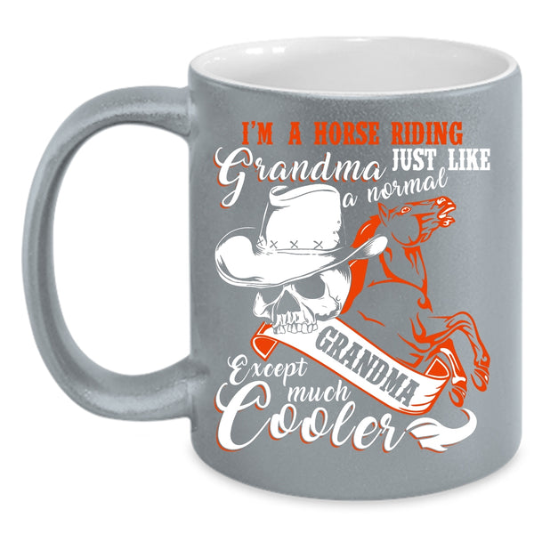 I'm A Horse Riding Grandma Coffee Mug, Cool Grandma Coffee Cup