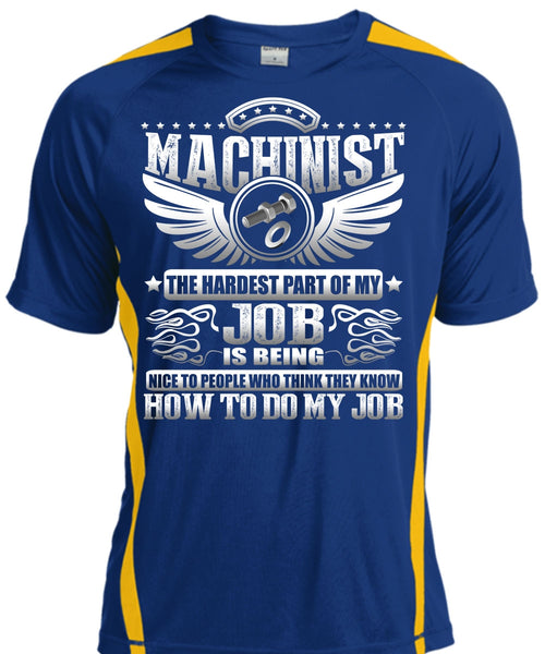 Machinist The Hardest T Shirt, Being Machinist T Shirt, Cool Shirt