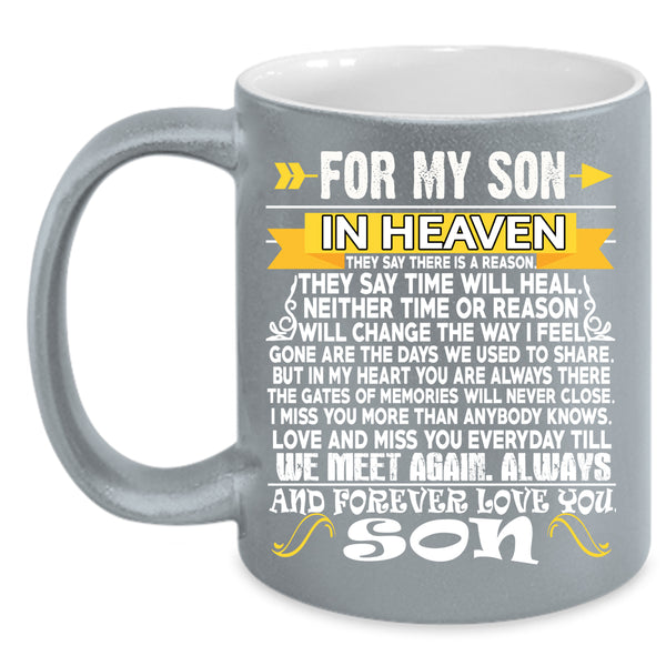 For My Son In Heaven Coffee Mug, Forever I Love My Son Coffee Cup