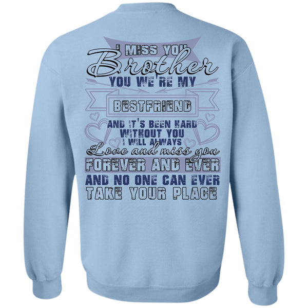 I Love Brother T Shirt, I Miss You Brother Sweatshirt