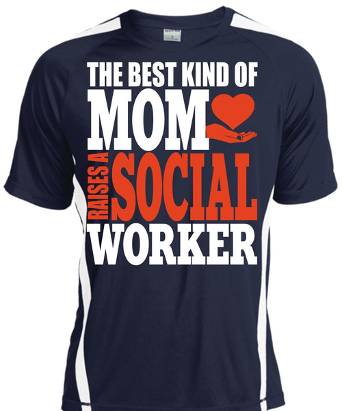 The Best Kind Of Mom T Shirt, Raises A Social Worker T Shirt, Cool Shirt