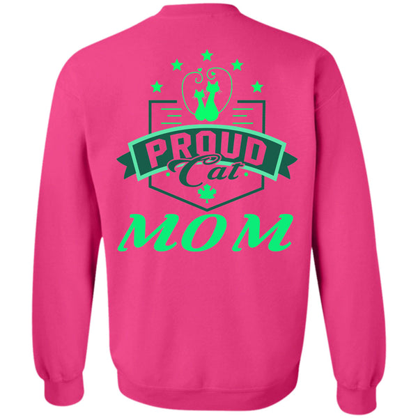 Being A Mother T Shirt, Proud Cat Mom Sweatshirt