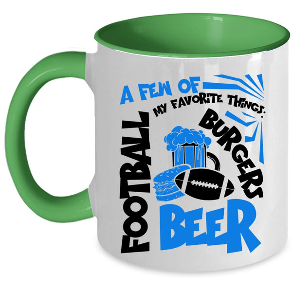 Football Beer Burgers Coffee Mug, A Few Of My Favorite Things Accent Mug