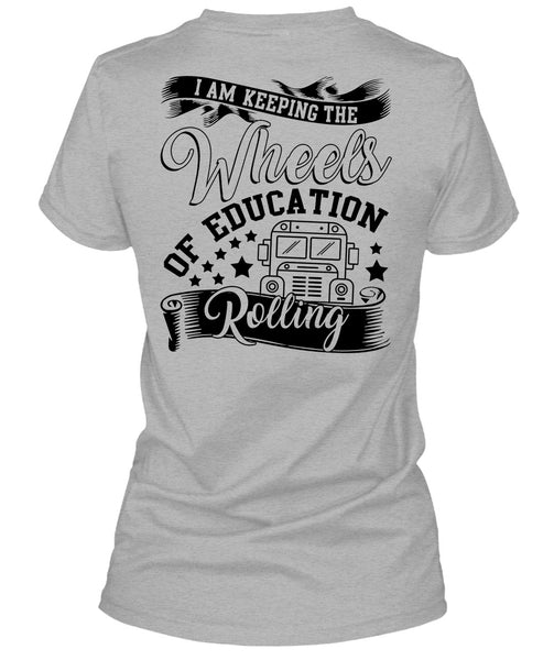 Wheels Of Education Rolling T Shirt, I Love Bus T Shirt