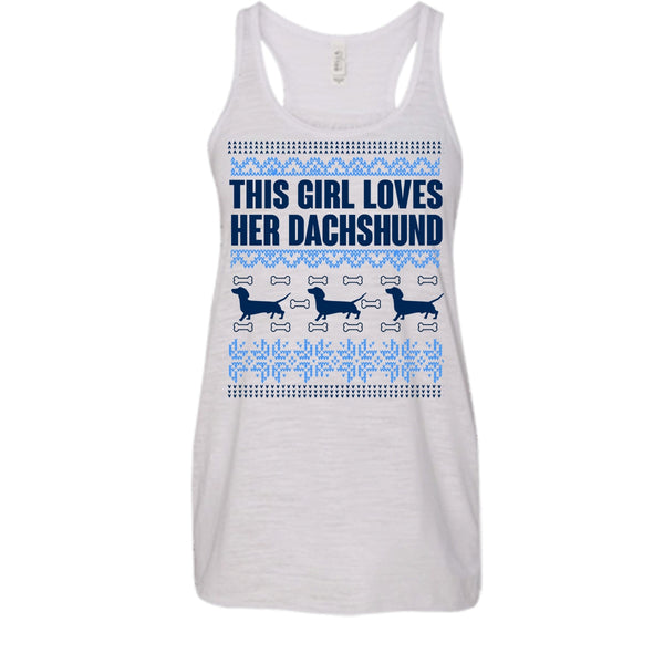 This Girl Loves Her Dachshund T Shirt, Coolest Merry Christmas Tank Top