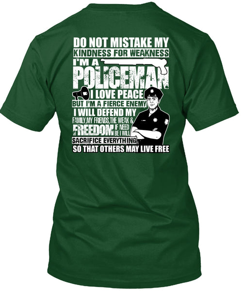I'm A Policeman T Shirt, I Love Peace T Shirt
