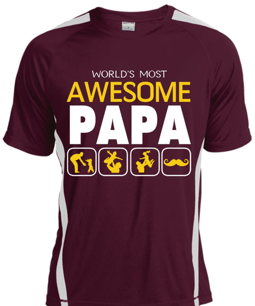 World's Most Awesome Papa T Shirt, Being A Papa T Shirt, Father's Day T Shirt