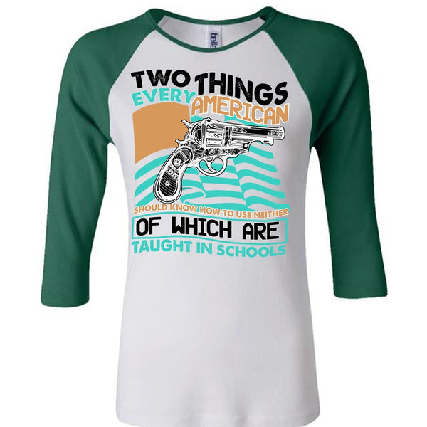 Two Things Every American T Shirt, I Love Gunning T Shirt, Awesome T-Shirts