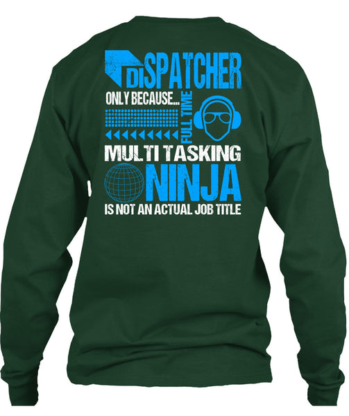 Dispatcher Only T Shirt, I Love Dispatcher T Shirt