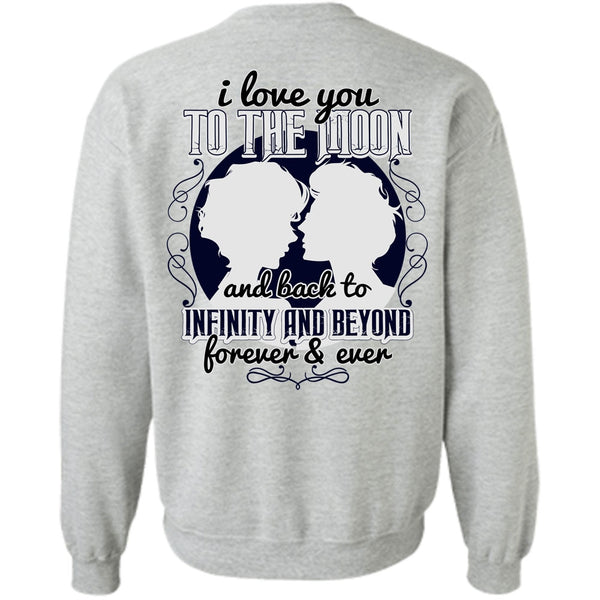 I Love My Wife T Shirt, I Love You To The Moon And Back Sweatshirt