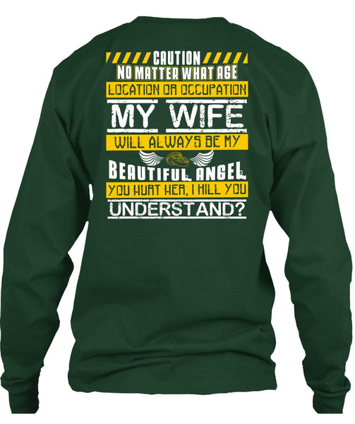My Wife Will Always Be My Beautiful Angel T Shirt, You Hurt Her T Shirt