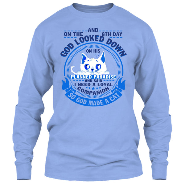 On The 8th Day T Shirt, Coolest Cat Lover T Shirt