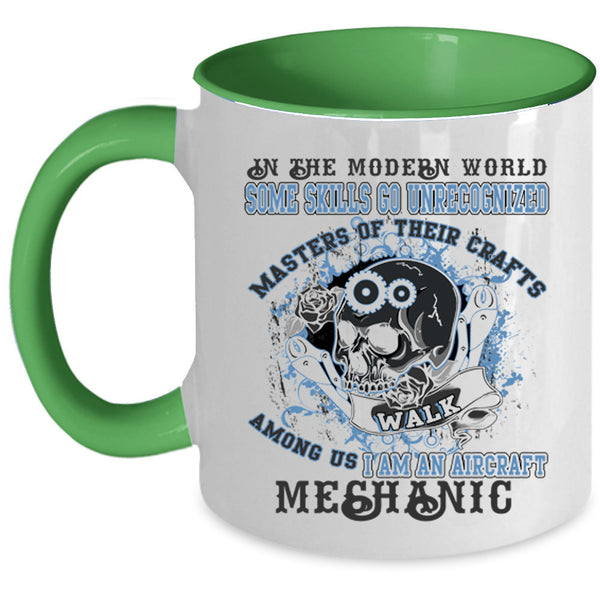 Cool Aircraft Mechanics Coffee Mug, I Am An Aircraft Mechanic Accent Mug
