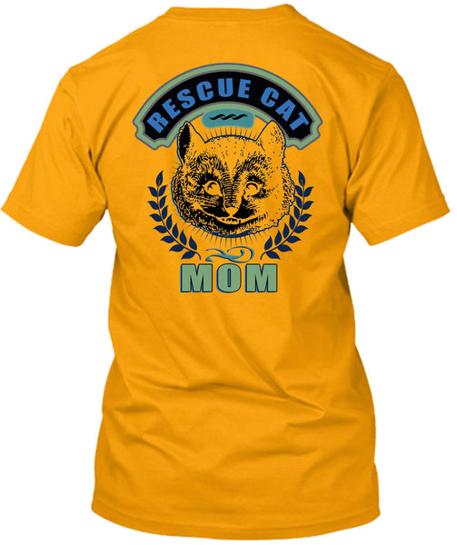 Rescue Cat Mom T Shirt, Being A Mother T Shirt
