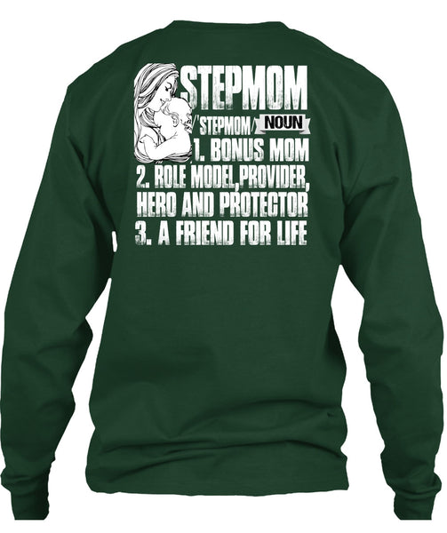 Step Mom T Shirt, A Friend For Life T Shirt