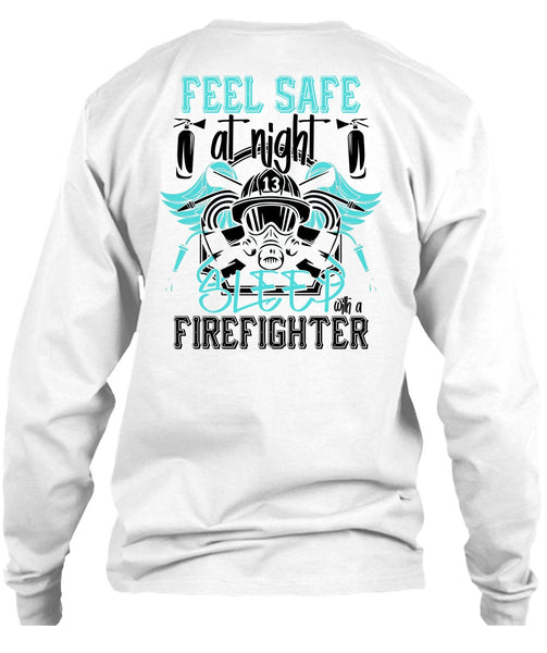 Sleep With A Firefighter T Shirt, I Love Firefighter T Shirt