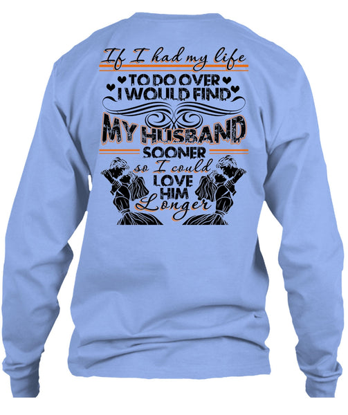 I Would Find My Husband T Shirt, I Love Wife T Shirt