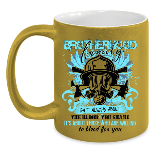 Awesome Gift For Fireman Coffee Mug, Brotherhood Family Accent Mug