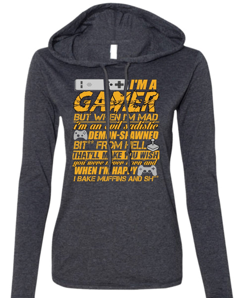 I'm A Gamer T Shirt, I'm Happy T Shirt (Anvil Ladies Ringspun Hooded)