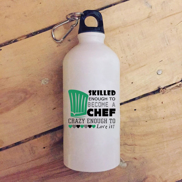 Skilled Enough To Become A Chef 20 oz Stainless Steel Bottle,I Love Chef Outdoor Sports Water Bottle