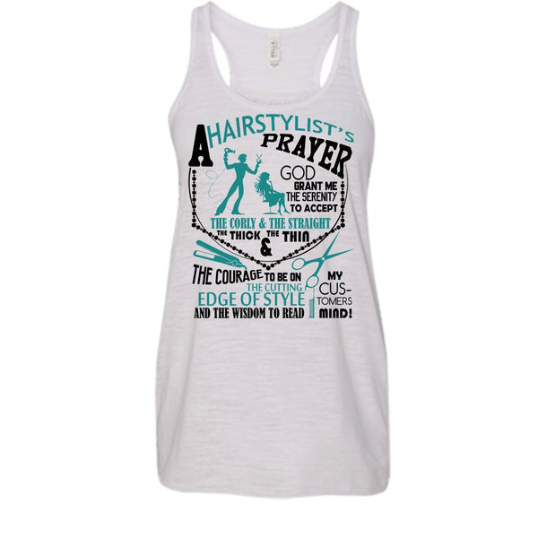 A Hair Stylist's Prayer T Shirt, Coolest Hair Stylist Tank Top
