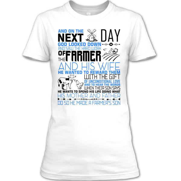 The Hard Work Of The Farmer T Shirt, I'm A Farmer's Son T Shirt