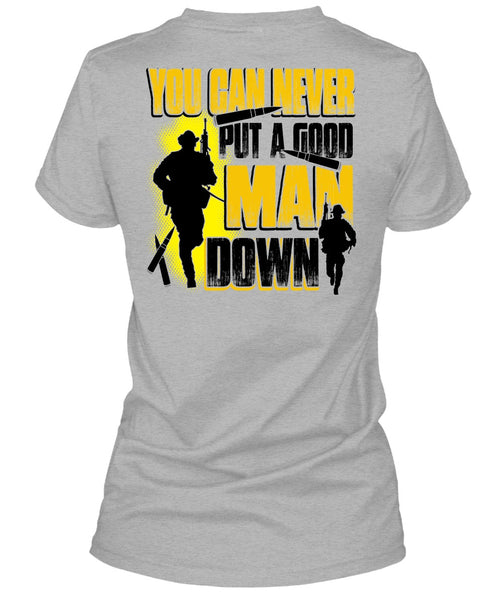 You Can Never Put A Good Man Down T Shirt, I Love Veteran T Shirt