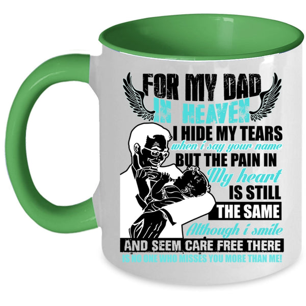 Best Gift For My Son Coffee Mug, For My Dad In Heaven Accent Mug