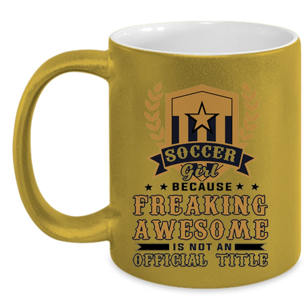 Awesome Soccer Girl Coffee Mug, Soccer Girl Accent Mug