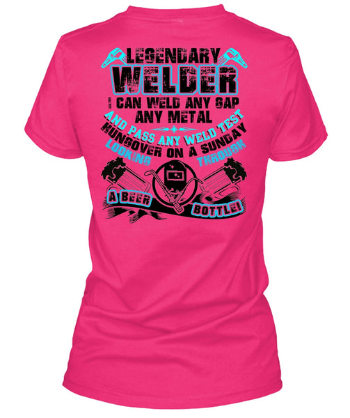 Legendary Welder T Shirt, I Love Welding T Shirt