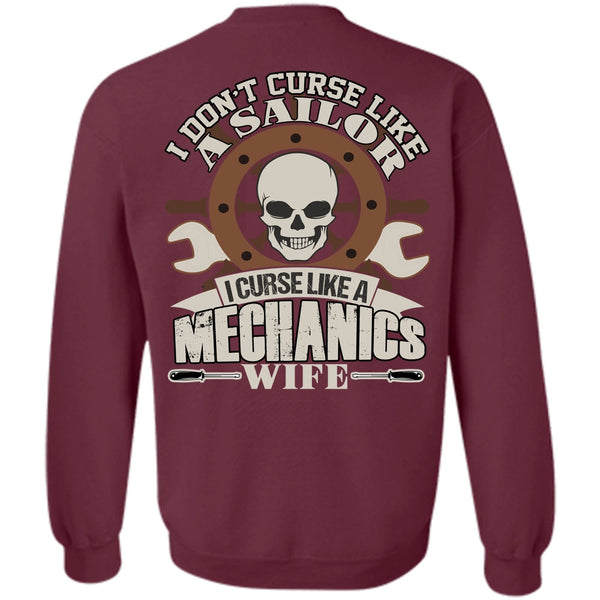 Like A Sailor T Shirt, I Love Mechanic Sweatshirt