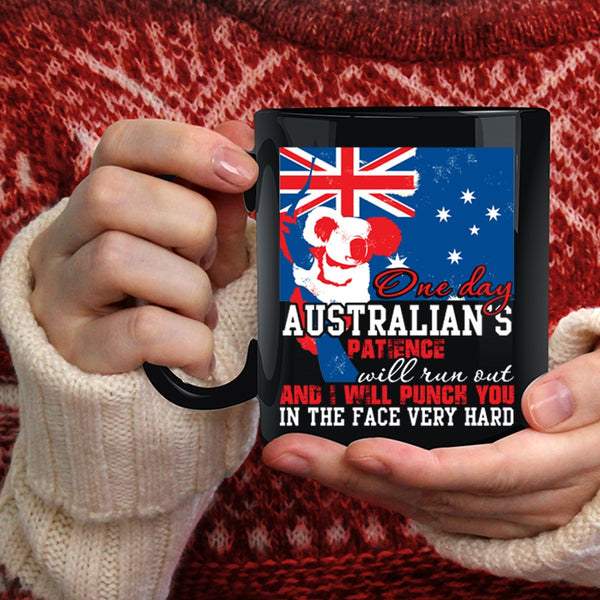One Day Australian's Patience Will Run Out Coffee Mug, Cool Australian Coffee Cup