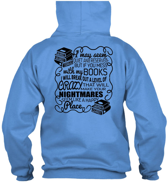 You Mess With My Book T Shirt, I Love Book T Shirt