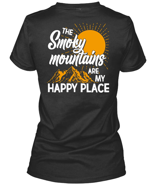 The Smoky Mountains Are My Happy Place T Shirt, My Favorite T Shirt