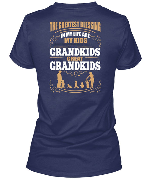 My Kids Grandkids Great Grandkids T Shirt, Being A Baby T Shirt